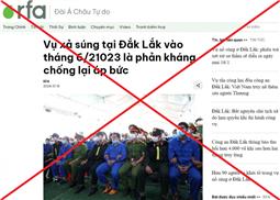 Cảnh giác trước các luận điệu sai trái xung quanh việc xét xử vụ án khủng bố ở Đắk Lắk